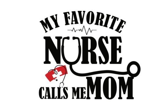 A Designer's Look at the 'My Favorite Nurse MOM' Embroidery File
