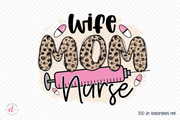 A Designer’s Review of the Wife Mom Nurse Sublimation Design