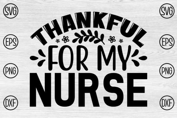 A Practical Review of Thankful for My Nurse Embroidery Design